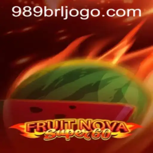Discover the Thrills of FruitNovaSuper60: A Captivating Gaming Experience